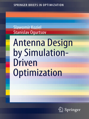 cover image of Antenna Design by Simulation-Driven Optimization